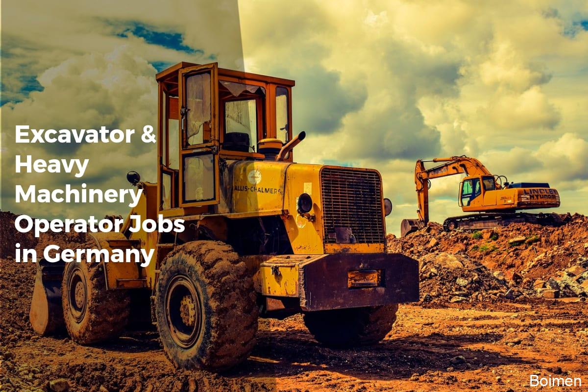 Excavator & Heavy Machinery Operator Jobs in Germany - Work Advice